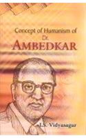 Concept Of Humanism Of Dr. Ambedkar
