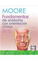 Moore. Fundamentos de Anatomía Con Orientación Clínica