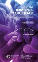 Guia Inmunotoxicidad: Diagnostico y manejo de los efectos secundarios asociados a inmunoterapia en oncologia