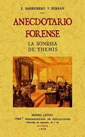 Anecdotario forense.: La sonrisa de Themis. (Spanish Edition)
