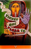 Tienes Que Parar YA