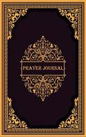 Prayer Journal: Perfect Companion For Individual Worship And Group Bible Study Size 6 x 9 Inches Gift Idea for Men, Women, Girls and Adults