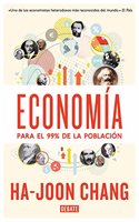 Economia para el 99% de la poblacion / Economy for 99% of the population