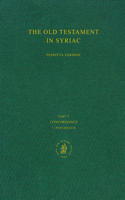 The Old Testament in Syriac according to the Peshi?ta Version, Part V: Concordance, Vol. 1 Pentateuch