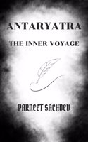 Antaryatra The Inner Voyage