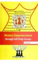 Women Empowerment through Self-Help Groups
