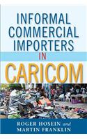 Informal Commercial Importers in Caricom