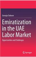 Emiratization in the Uae Labor Market