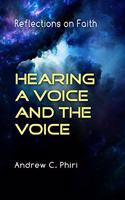 Hearing a Voice and the Voice