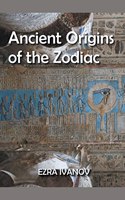 Ancient Origins of the Zodiac