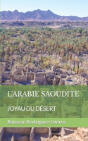 L'Arabie Saoudite