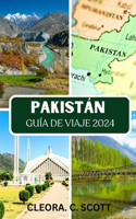 Guía de Viaje a Pakistán 2024