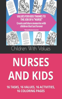 Nurses and Kids