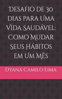 Desafio de 30 dias para Uma Vida Saudável