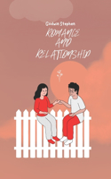 Romance and Relationships