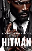 Hitman: A Dark Organized Crime Romantic Thriller