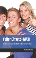 Voller Einsatz - MAXI