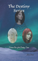 Destiny Series