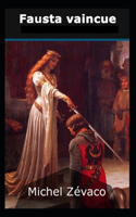 Fausta Vaincue Annoté