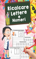 Ricalcare Lettere e Numeri