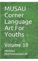 MUSAU Corner Language Art For Youths