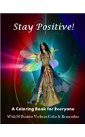 Stay Positive!