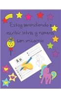 Estoy aprendiendo a escribir letras y números con unicornio