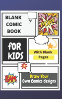 Blank Comic Book for Kids