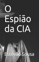 O Espião da CIA