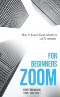 Zoom For Beginners