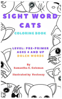 Sight Word Cats Coloring Book