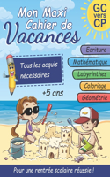 Mon Maxi Cahier de Vacances