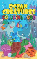 ocean creatures coloring book: sea animals coloring book for kids ages 4-12, Ocean Animals, Sea Creatures & Underwater Marine Life, ocean creatures coloring book for Boys & Girls 