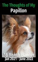 Thoughts of My Papillon: 18 Month Planner Jan 2021-June 2022