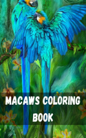 Macaws Coloring Book: Tropical Birds Coloring Book: Magnificent Nature - Macaws, Cockatoos, Toucans In Forest Parrot Designs for Bird, Nature and Wildlife Enthusiasts Bea