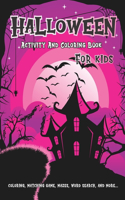 Halloween Activity And Coloring Book For Kids