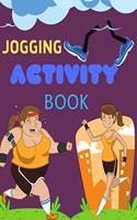 JOGGING Activity Book: Brain Activities and Coloring book for Brain Health with Fun and Relaxing