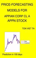 Price-Forecasting Models for Appian Corp Cl A APPN Stock