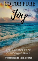 Go for Pure Joy