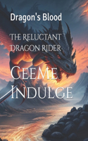 Reluctant Dragon Rider