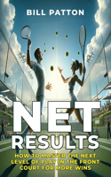 Net Results: How To Master The Next Level Of Play In The Frontcourt For More Wins