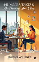 Numbers, Taxes and An Amazing Love Story