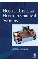 Electric Drives and Electromechanical Systems: Applications and Control