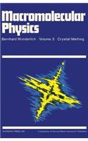 Macromolecular Physics