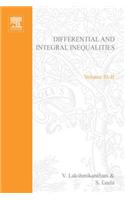 Differential and Integral Inequalities: Theory and Applications(55B Mathematics in Science and Engineering)