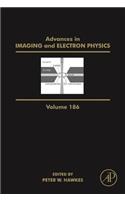 Advances in Imaging and Electron Physics: Volume 186