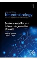 Environmental Factors in Neurodegenerative Diseases