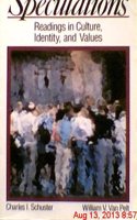 Speculations: Readings in Culture, Identity, and Values