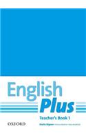 English Plus: 1: Teacher's Book with photocopiable resources