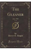 The Gleaner, Vol. 28: July, 1928 (Classic Reprint)